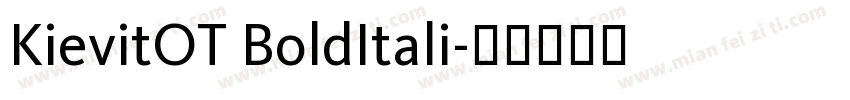 KievitOT BoldItali字体转换